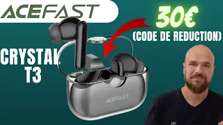 Acefast Crystal T3 – Ecouteur True Wireless à bon rapport qualité/prix