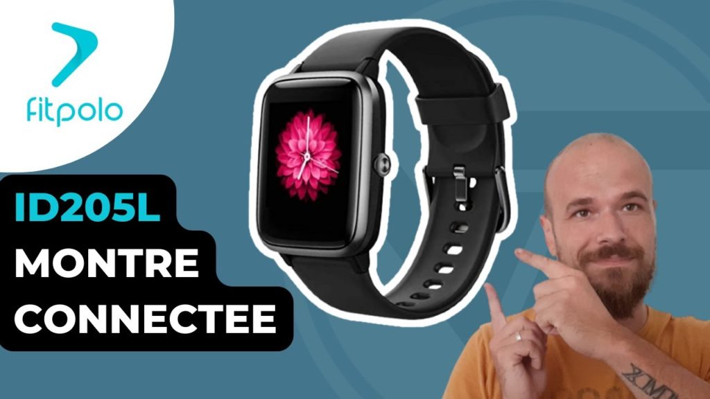 Montre Connectée FITPOLO ID205L: un bon rapport qualité/prix ?