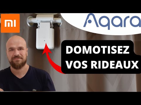 AQARA Curtain driver : le moteur de rideaux domotique qui ferme et ouvre vos rideaux