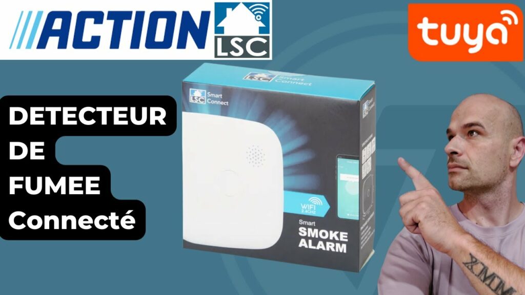 DETECTEUR FUMEE CONNECTE Lsc Smart Connect . Soyez prévenu en cas d’incendie !