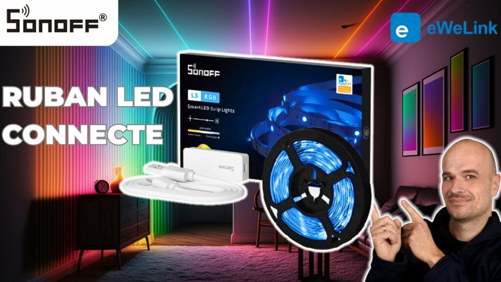 Découverte du Ruban LED Sonoff L3 RGB : Un éclairage intelligent pour votre maison